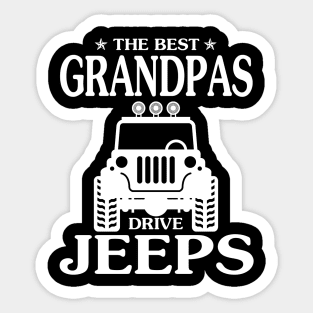 The best Grandpas drive jeeps father's day gift funny jeep fip flops jeep men jeep dad jeep boy jeep kid jeeps lover Sticker